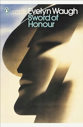 The Sword of Honour Trilogy: Men at Arms, Officers and