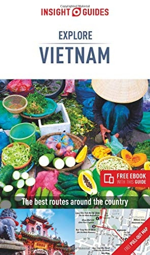 Insight Guides Explore Vietnam (Travel Guide with Free eBook) (Insight Explore Guides)