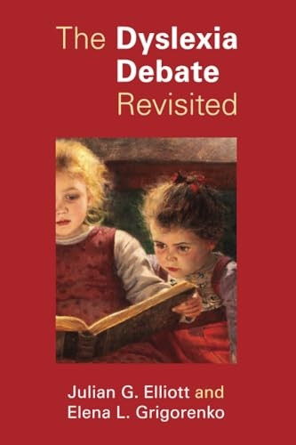 The Dyslexia Debate Revisited