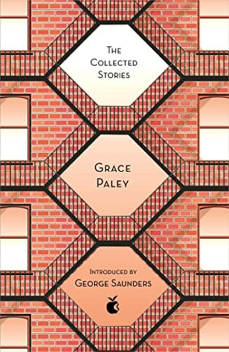 The Collected Stories of Grace Paley