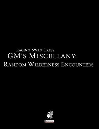 Raging Swan Press's GM's  - Miscellany: Random  - Wilderness Encounters