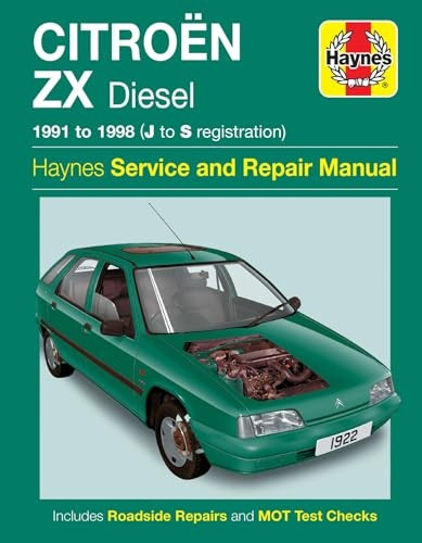 Citroen ZX Diesel (1991-1998) Service and Repair Manual (Haynes Service and Repair Manuals)