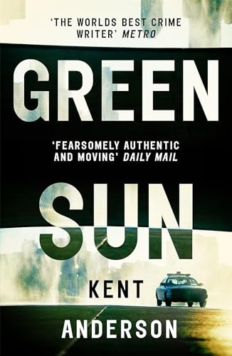 Green Sun: The new novel from 'the world's best crime writer'