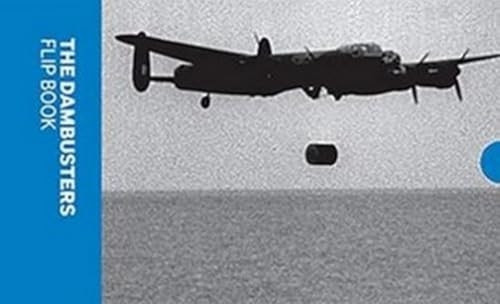 The Dambusters Flip Book