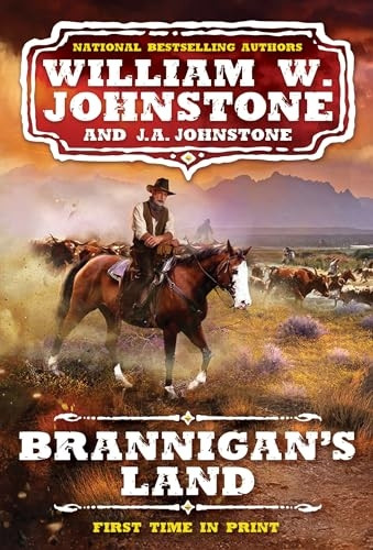 Brannigan's Land (A Brannigan's Land Western (#1))