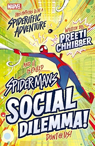 Marvel: Spider-Man's Social Dilemma! (Middle Grade Fiction)