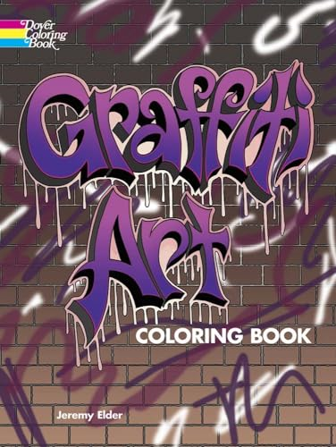Graffiti Art Coloring Book (Dover Coloring Books)