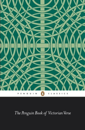 The Penguin Book of Victorian Verse (Penguin Classics)