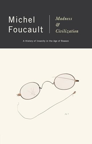 Madness and Civilization