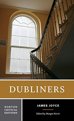 Dubliners (NCE) (Norton Critical Editions)