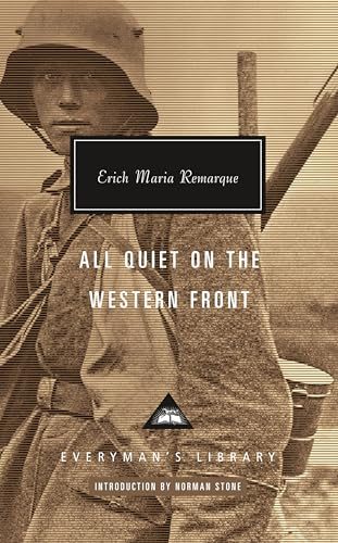 All Quiet on the Western Front (Everyman's Library Contemporary Classics)