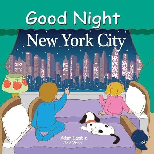 Good Night New York City (Good Night Our World) (Good Night (Our World of Books))