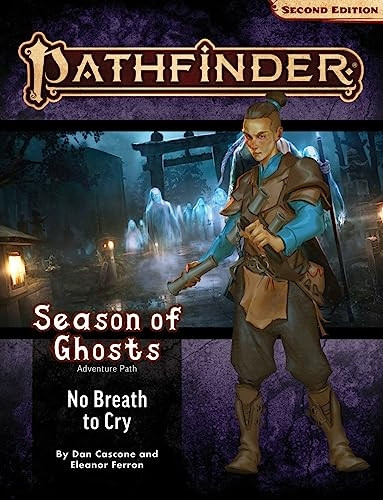 Pathfinder Adventure Path: No Breath to Cry (Season of Ghosts 3 of 4) (P2) (PATHFINDER ADV PATH SEASON OF GHOSTS (P2))