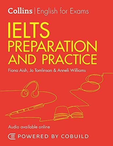 IELTS Preparation and Practice (With Answers and Audio): IELTS 4-5.5 (B1+) (Collins English for IELTS) (Collins English for IELTS)