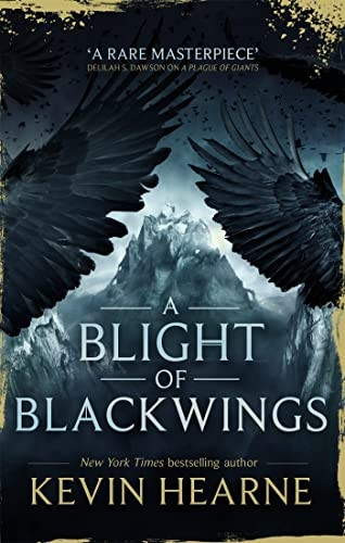 A Blight of Blackwings (Seven Kennings)
