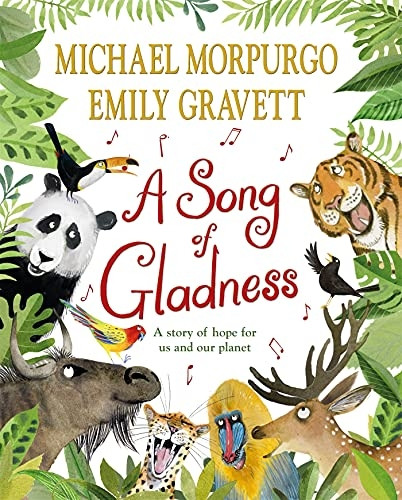 A Song of Gladness: A story of hope for us and our planet