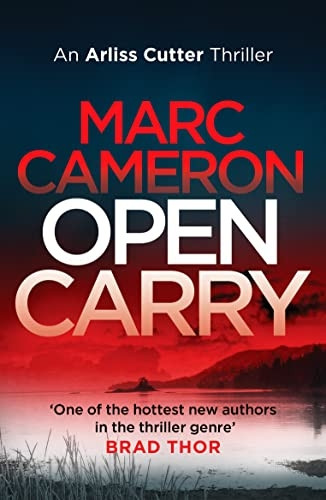 Open Carry (The Arliss Cutter Thrillers)