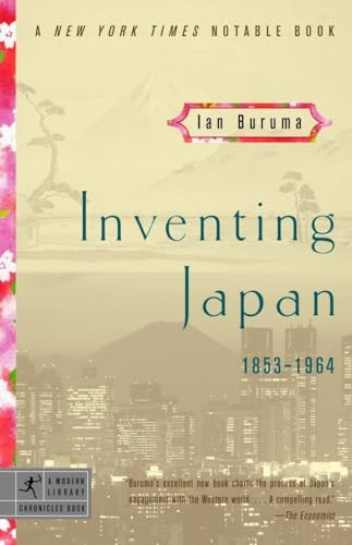 Inventing Japan: 1853-1964 (Modern Library Chronicles)