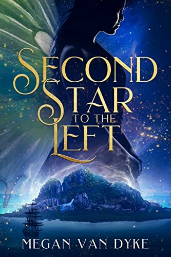 Second Star to the Left (Reimagined Fairy Tales)
