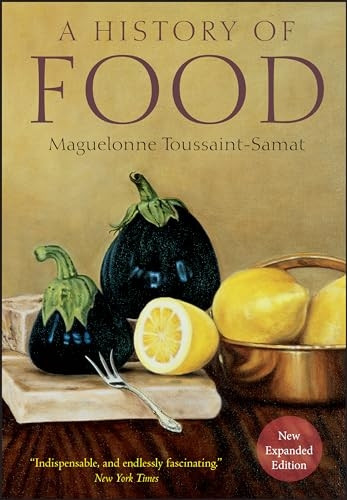 History of Food (2nd Edition)