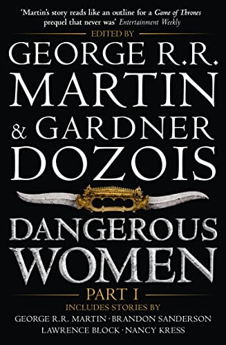 Dangerous Women Part 1