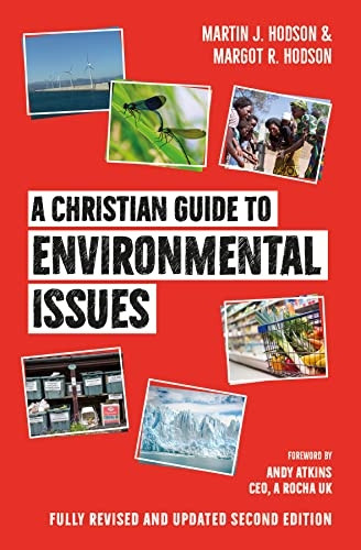 A Christian Guide to Environmental Issues