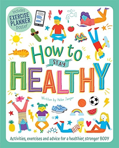 How to Stay Healthy (Wellbeing Workbooks)