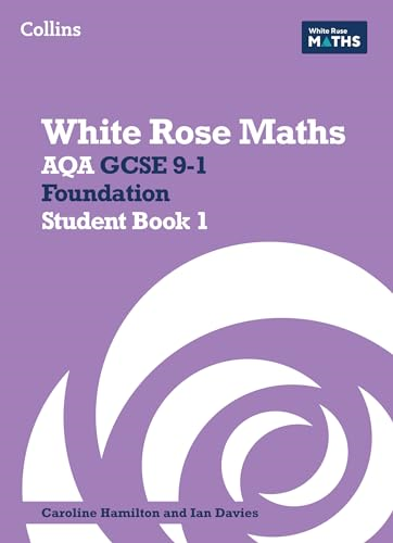 AQA GCSE 9-1 Foundation  Student Book 1 (White Rose  Maths)