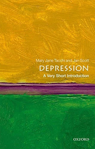 Depression: A Very Short Introduction (Very Short Introductions)