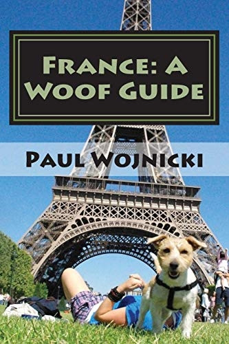 France: A Woof Guide