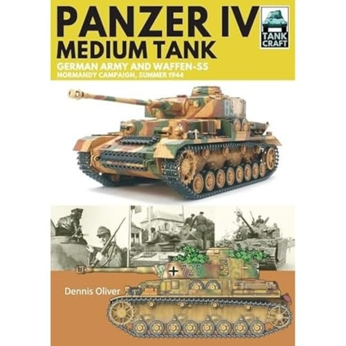 Panzer IV, Medium Tank: German Army and Waffen-SS Normandy Campaign , Summer 1944 (Tank Craft)