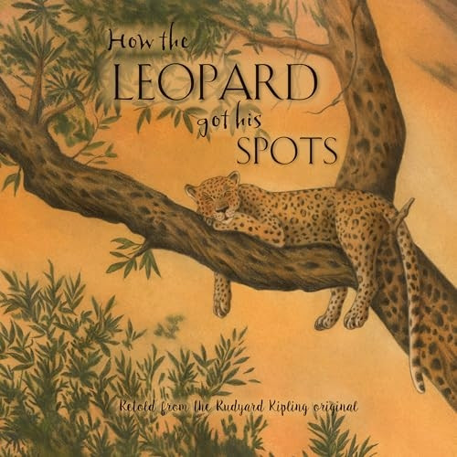 How the Leopard Got His Spots (Square Paperback Storybooks)