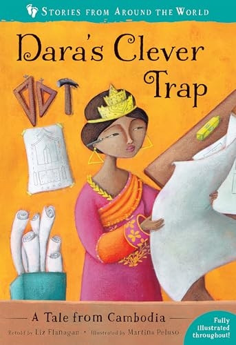 Dara's Clever Trap: A Talea from Cambodia: 2019 (Stories from Around the World)