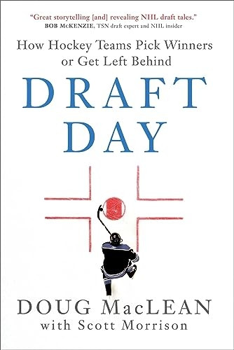 Draft Day: How Hockey Teams Pick Winners or Get Left Behind
