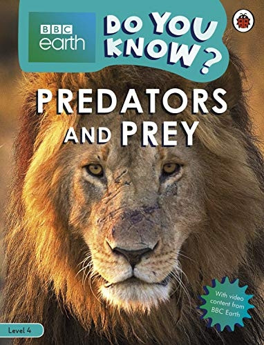 Do You Know? Level 4 - BBC Earth Predators and Prey