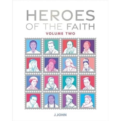 HEROES OF THE FAITH 2