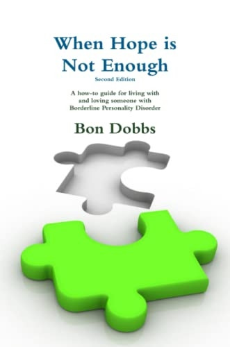When Hope Is Not Enough, Second Edition