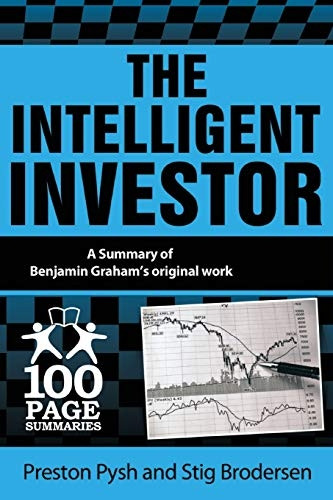 The Intelligent Investor:  - 100 Page Summary