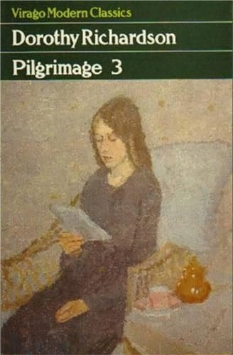 Pilgrimage: v. 3 (Virago modern classics)