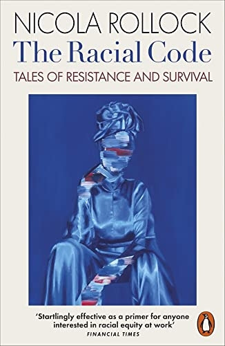 The Racial Code: Tales of Resistance and Survival