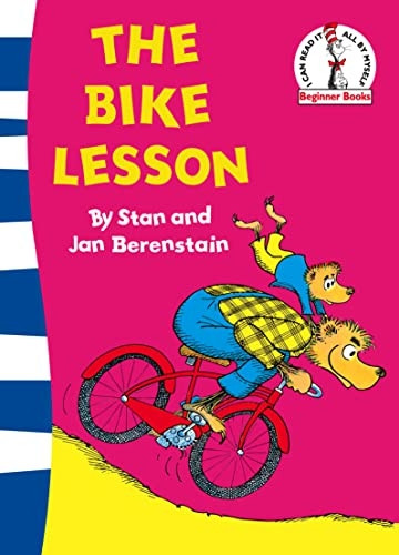 The Bike Lesson: Another Adventure of the Berenstain Bears (Beginner Books)