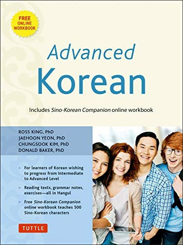 Advanced Korean: Includes Sino-Korean Companion Workbook on CD-ROM (Book & CD Rom)
