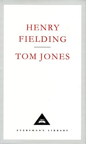 The History of Tom Jones (Everyman's Library Classics)