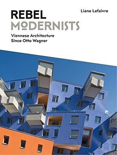 Rebel Modernists