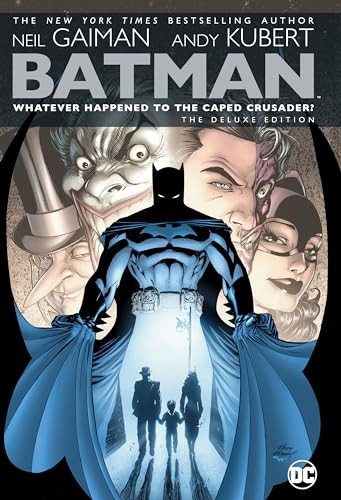 Batman: Whatever Happened to the Caped Crusader? Deluxe 2020 Edition