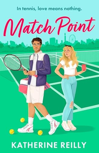 Match Point: a forced proximity, enemies-to-lovers tennis romance perfect for fans of Wimbledon