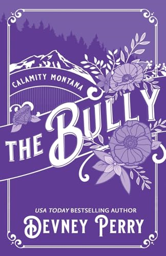 The Bully (Calamity Montana)