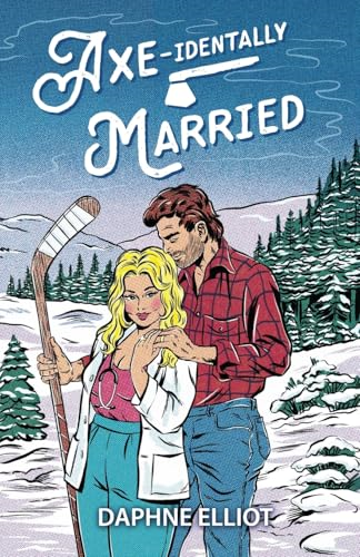 Axe-identally Married