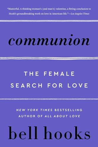 Communion: the Female Search for Love