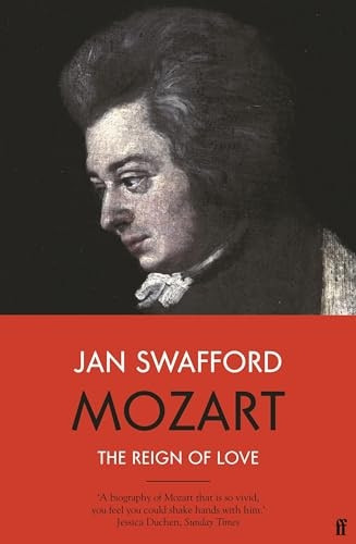 Mozart: The Reign of Love
